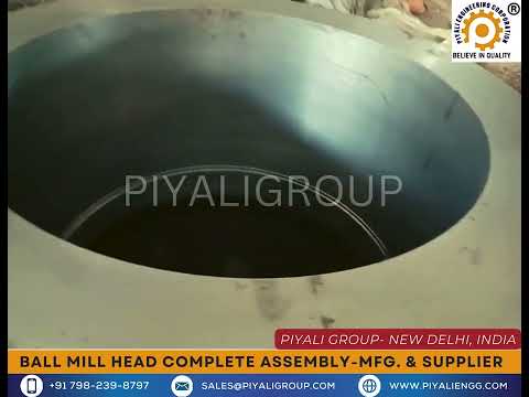 Ball Mill Cement Plant Large Size Casting Steel End Cover, Trunnion Assembly-Piyali Group