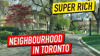 Driving through a wealthy neighbourhood in Toronto. What expensive houses in Tor