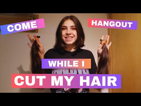 Hangout With Me While I Cut Off My Long Hair — Circus Artist Life