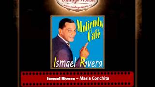 Ismael Rivera – María Conchita