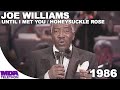 Joe Williams - Until I Met You & Honeysuckle Rose | 1986 | MDA Telethon