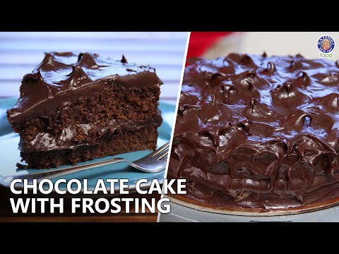 Easy Eggless Chocolate Cake With Frosting | Chocolate Ganache Frosting | Dessert Recipe