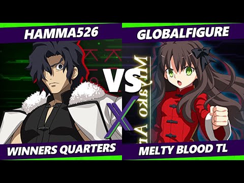 F@X 426 Winners Quarters - hamma526 (Kouma) Vs. GlobalFigure (Miyako) Melty Blood: Type Lumina