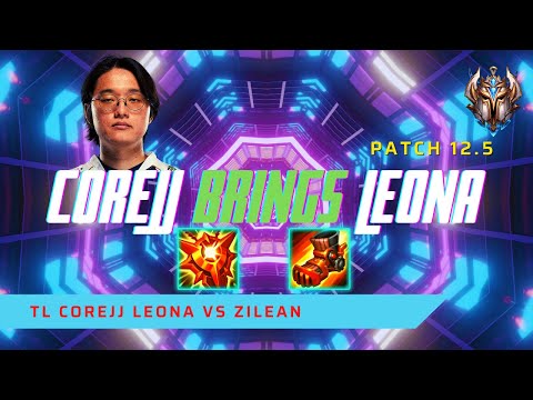 COREJJ BRINGS BACK LEONA! - TL CoreJJ Plays Leona Support vs Zilean! | LoL Patch 12.5