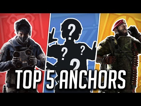 TOP 5 BEST ANCHORS For Year 5 - Rainbow Six Siege