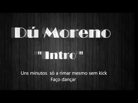Dú Moreno - Intro [Prod. Dú Moreno] 2015