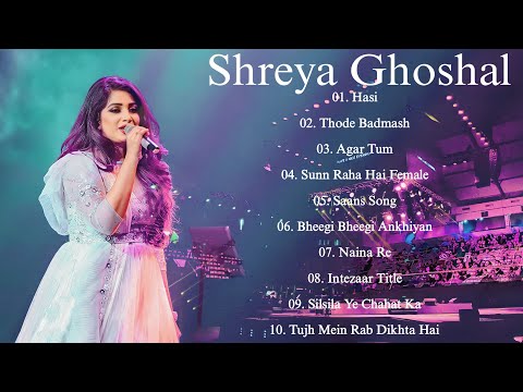 Best Songs of Shreya Ghoshal | Shreya Ghoshal Latest Bollywood Songs | Ghoshal 2023
