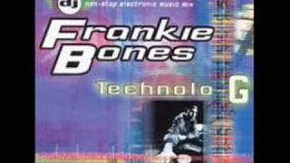 Frankie Bones - Technolo-G