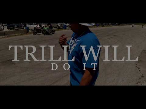 Trill Will - Do It Official Music Video