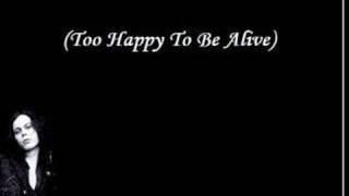 HIM- Too Happy To Be Alive