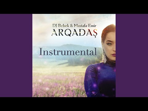 Arqadaş (Instrumental)