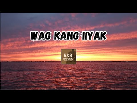 Wag Kang Iiyak (Official Lyric Video) | OPM LDR Sad Love Song 2025