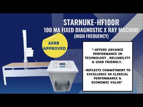 Fixed High Frequency 100 mA  X Ray Machine STARNUKE HF100R AERB Approved