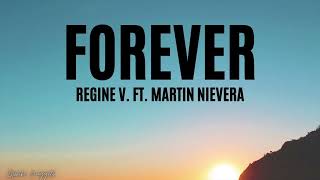 Forever - Regine V. Ft. Martin Nievera (Lyrics)