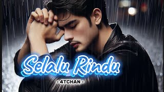 Download lagu LAGU GALAU - SELALU RINDU mp3