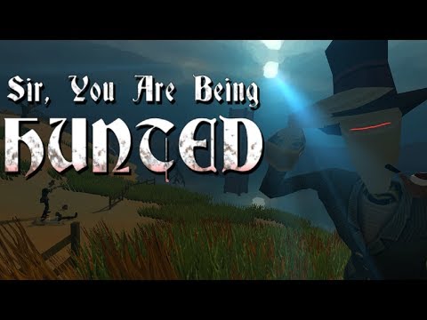 [Ep. 10] Sir, You Are Being Hunted