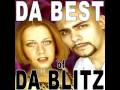 Da Blitz Take My Way