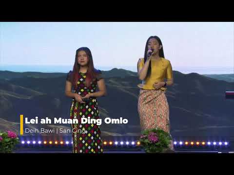 Lei ah Muan Ding Omlo (Cover) - Deih Bawi, San Cing