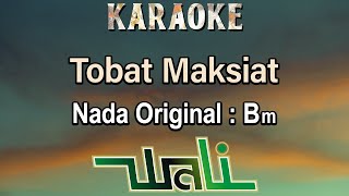Download lagu Tobat Maksiat /Tomat (Karaoke) Wali Band/ Nada Asli/ Original Key Bm /Male Key mp3 Download lagu Tobat Maksiat /Tomat (Karaoke) Wali Band/ Nada Asli/ Original Key Bm /Male Key mp3