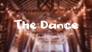 The Dance - Garth Brooks | Lyrics | 1989