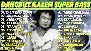 Download lagu DANGDUT KALEM SUPER BASS TERPOPULER‼️KARYA CIPTA ROMA IRAMA mp3 Download lagu DANGDUT KALEM SUPER BASS TERPOPULER‼️KARYA CIPTA ROMA IRAMA mp3