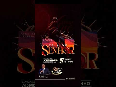 Culto De Ceia Do Senhor