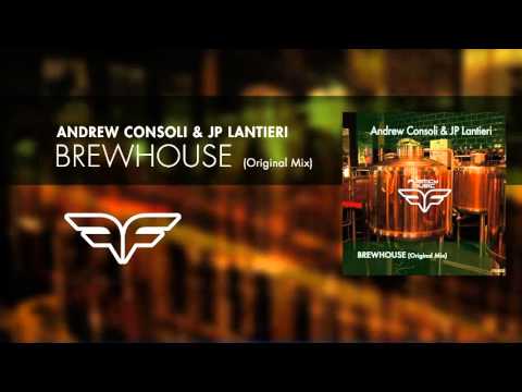 Andrew Consoli & JP Lantieri - Brewhouse (Original Mix)