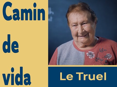 Camin de vida # Lo Truèlh