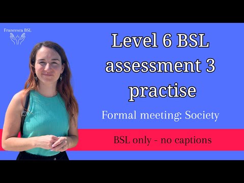 How to Sign Level 6 BSL Course in BSL