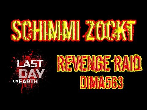 Last Day on Earth - Revenge raid Dima563 - Hacker base - BAD LOOT