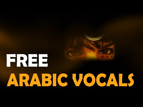 ★ [FREE] ARABIC FEMALE ACAPELLA VOCALS ★ MIDDLE EASTERN ETHNIC SAD ORIENTAL SAMPLES Background Music