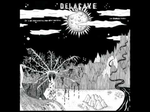 DELACAVE - If i am overthinking talk about everything, any damned things [FULL ALBUM]