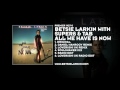 Betsie Larkin with Super8 & Tab - All We Have Is ...