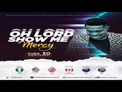 OH LORD SHOW ME MERCY [NSPPD] - 30th November 2021