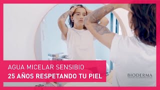 Bioderma 25 años respetando tu piel - Sensibio Agua Micelar anuncio