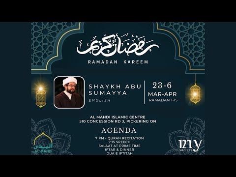 5th Ramadan 1444 | Shaikh Abu Sumayyah | Al Mahdi Islamic Centre | Speech 5 of 12