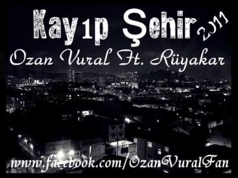 Ozan Vural Ft. Rüyakar - Kayıp Şehir 2011 (Beat By Dj Küskün)