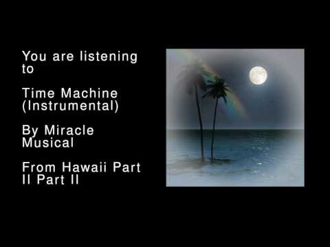 Video thumbnail for Time Machine (Instrumental)