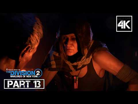 🎮 [4K] Tom Clancy's The Division 2 | Gameplay Walkthrough - Part 13 [ PC 4K 60FPS ]