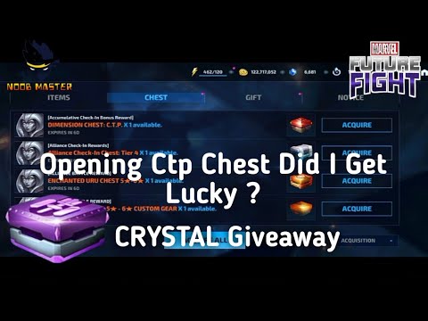 [MFF] Opening Ctp Chest Did I Get Lucky ? | CRYSTAL Giveaway | Noobmaster | Marvel Future Fight