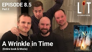 Thumbnail for episode 8.5 of Lit Literature â€“ A Wrinkle in Time by , Madeleine Lâ€™Engle
