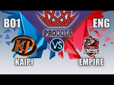 KAIPI VS EMPIRE | PRO DOTA CUP | BO1 |