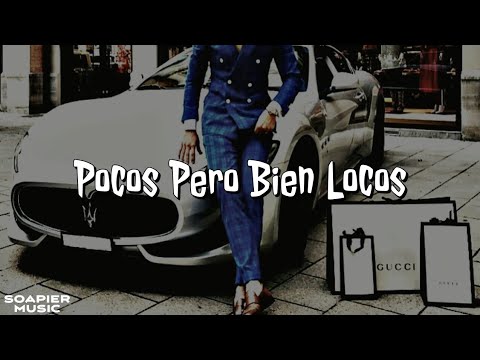 Pocos Pero Bien Locos - Comando LR | #CorridosTumbados