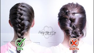 THE PERFECT FRENCH BRAID! FRENCH BRAID-DOS & DON