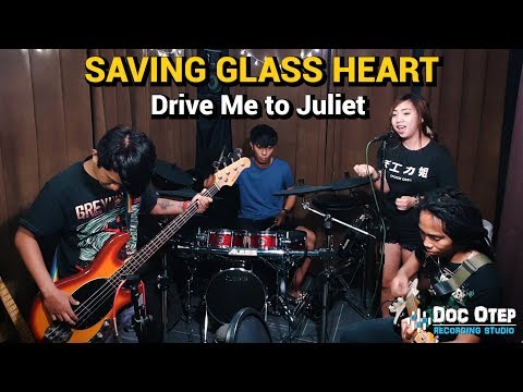 SAVING GLASS HEART - Drive Me to Juliet (Live Recording)