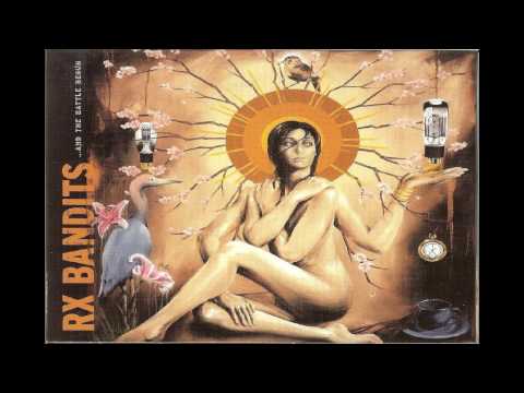 Rx Bandits - Only for the Night