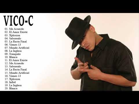 2 Hora De Música Cristiana - Vico C Lo Mejor De Lo Mejor Sus Grandes Exitos