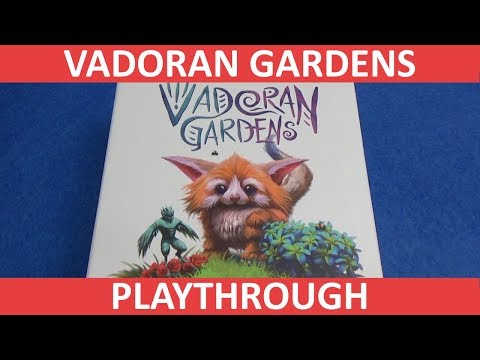 Vadoran Gardens - Playthrough - slickerdrips