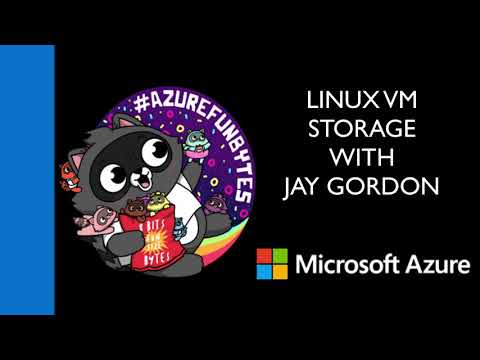 AzureFunBytes Short - Linux VM Storage