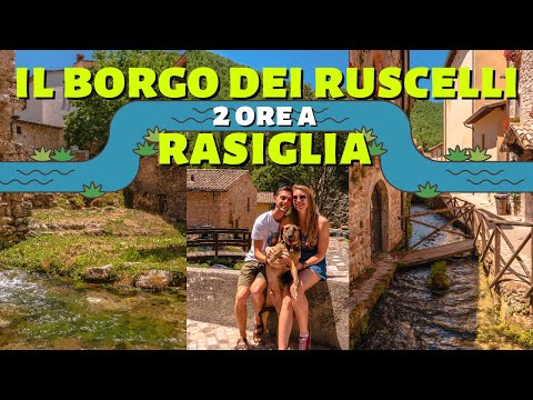 RASIGLIA : Il BORGO delle Acque | Umbria